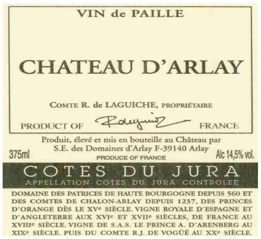 Chateau d'Arlay Cotes du Jura Vin de Paille 2003 Front Label
