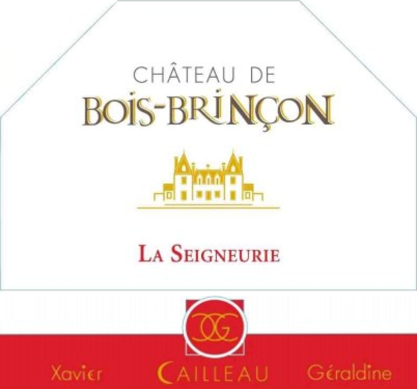 Chateau de Bois-Brincon Anjou La Seigneurie 2013 Front Label