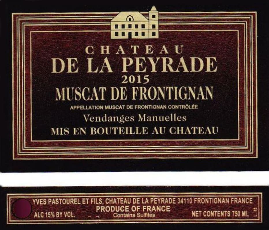 Chateau de La Peyrade Muscat de Frontignan 2015 Front Label
