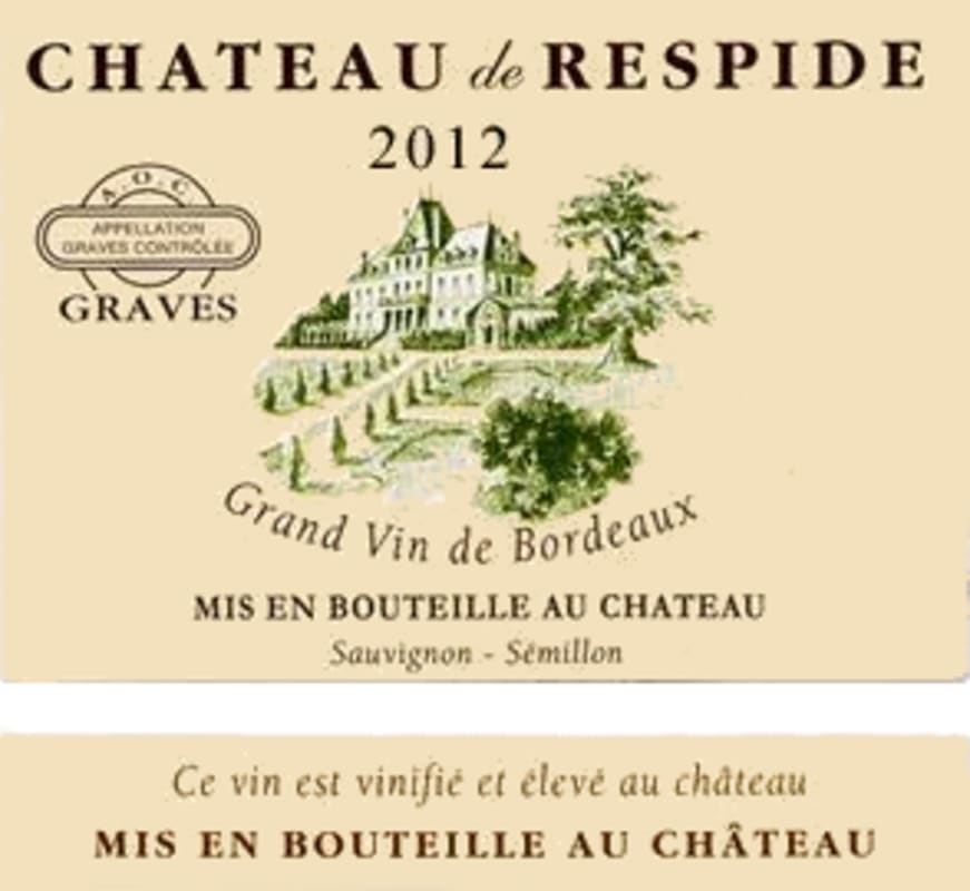Chateau de Respide Graves Blanc 2012 Front Label