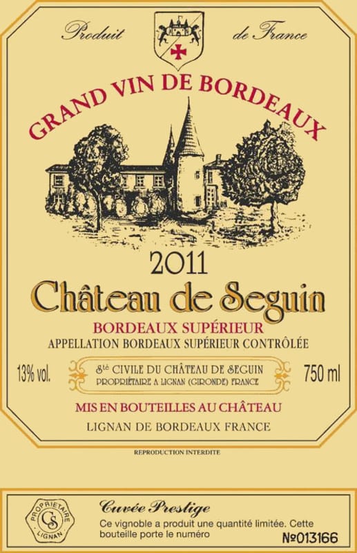Chateau Seguin Bordeaux Cuvee Prestige Superieur 2011 Front Label