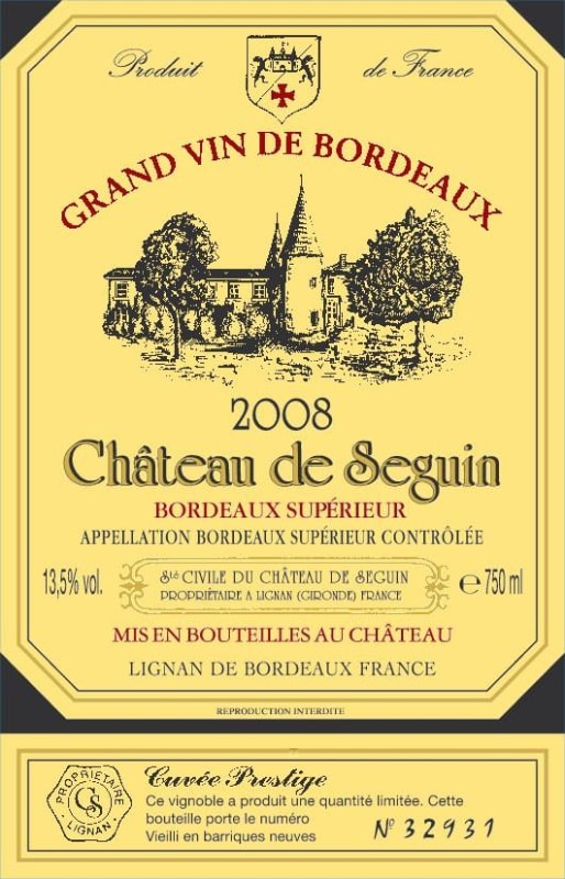 Chateau Seguin Bordeaux Cuvee Prestige Superieur 2008 Front Label