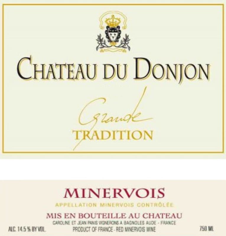 Chateau du Donjon Minervois Cuvee Grand Tradition 2011 Front Label