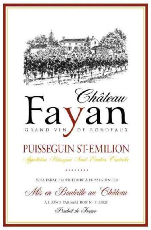 Chateau Fayan Puisseguin Saint-Emilion 2011 Front Label