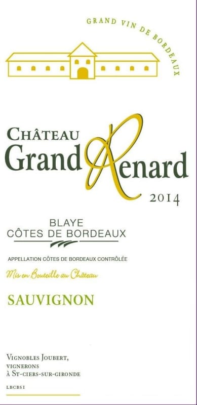 Chateau Grand Renard Cotes de Bordeaux Blaye Sauvignon 2014 Front Label