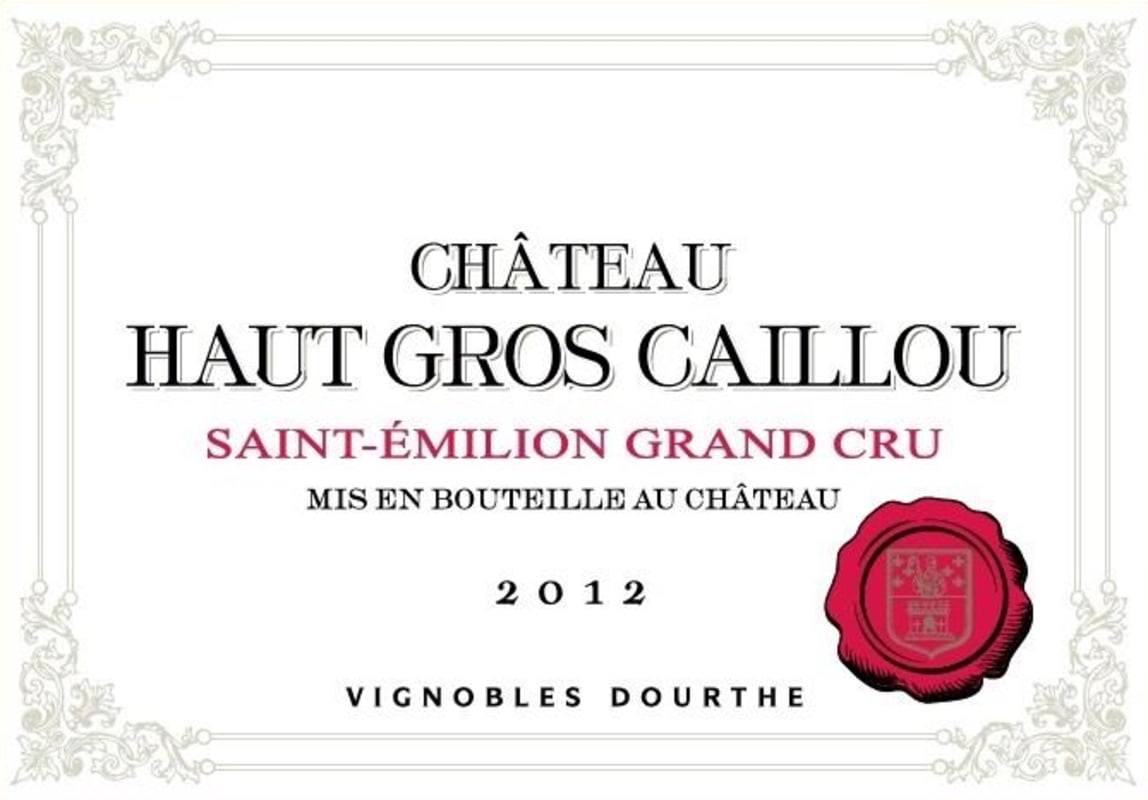 Chateau Haut Gros Caillou 2012 Front Label