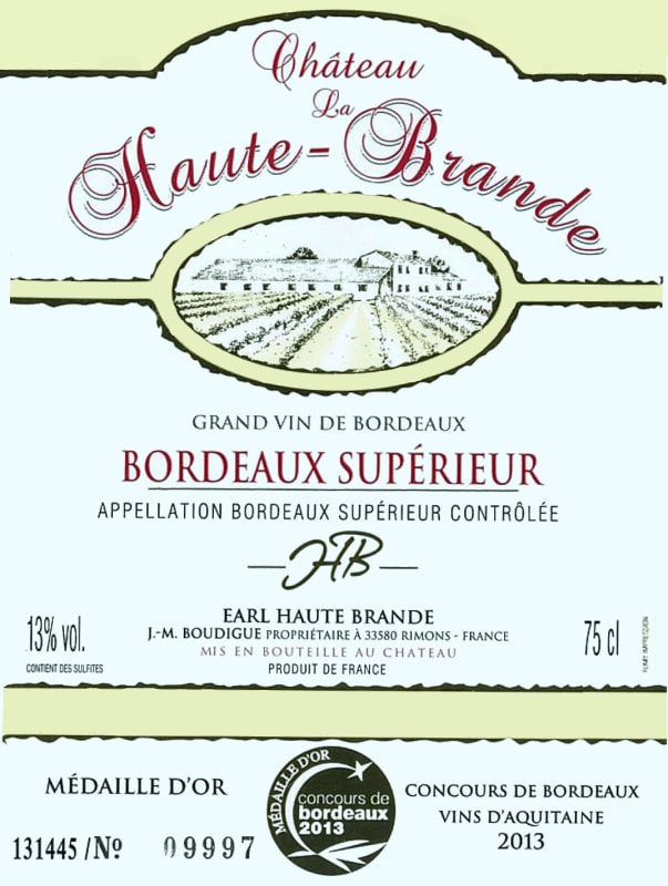 Chateau Haute-Brande Bordeaux Superieur 2012 Front Label