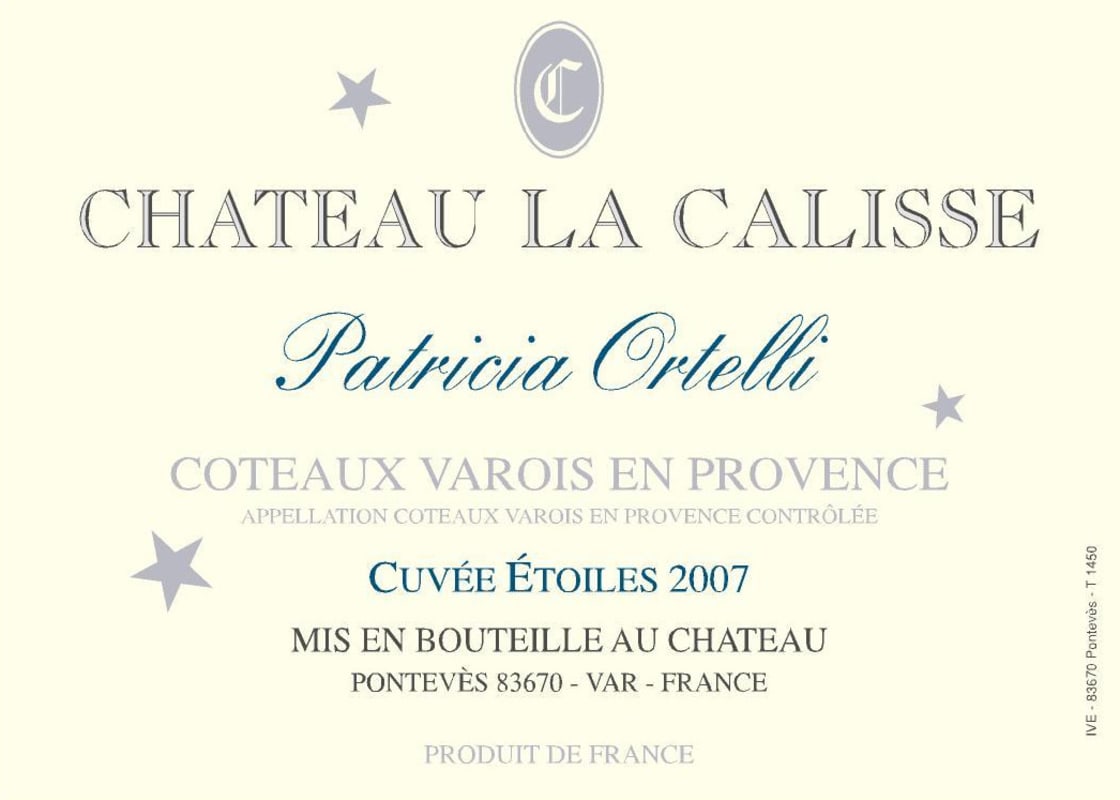 Chateau La Calisse Patricia Ortelli Cuvee Etoiles Blanc 2007 Front Label