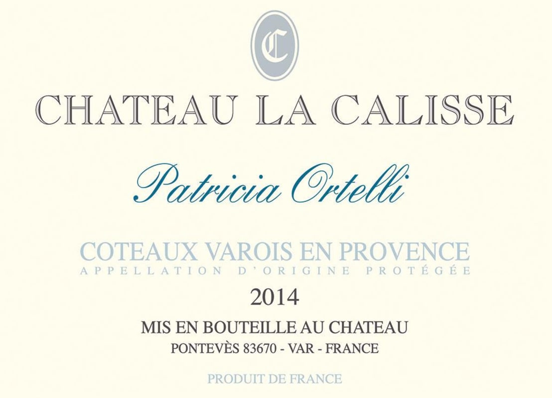 Chateau La Calisse Patricia Ortelli Blanc 2014 Front Label
