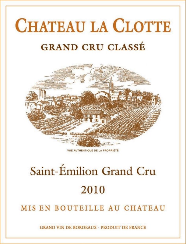 Chateau La Clotte Saint-Emilion Grand Cru 2010 Front Label