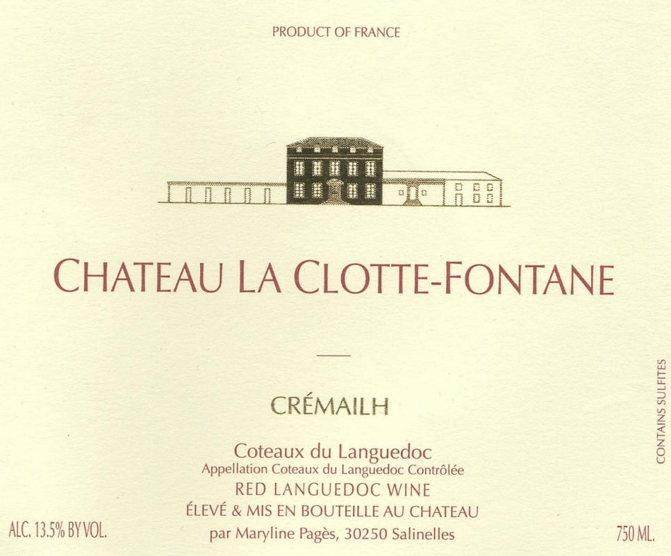 Chateau La Clotte-Fontane Coteaux du Languedoc Cremailh 2013 Front Label