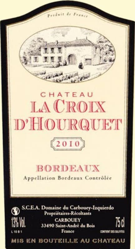 Chateau La Croix d'Hourquet Bordeaux 2010 Front Label