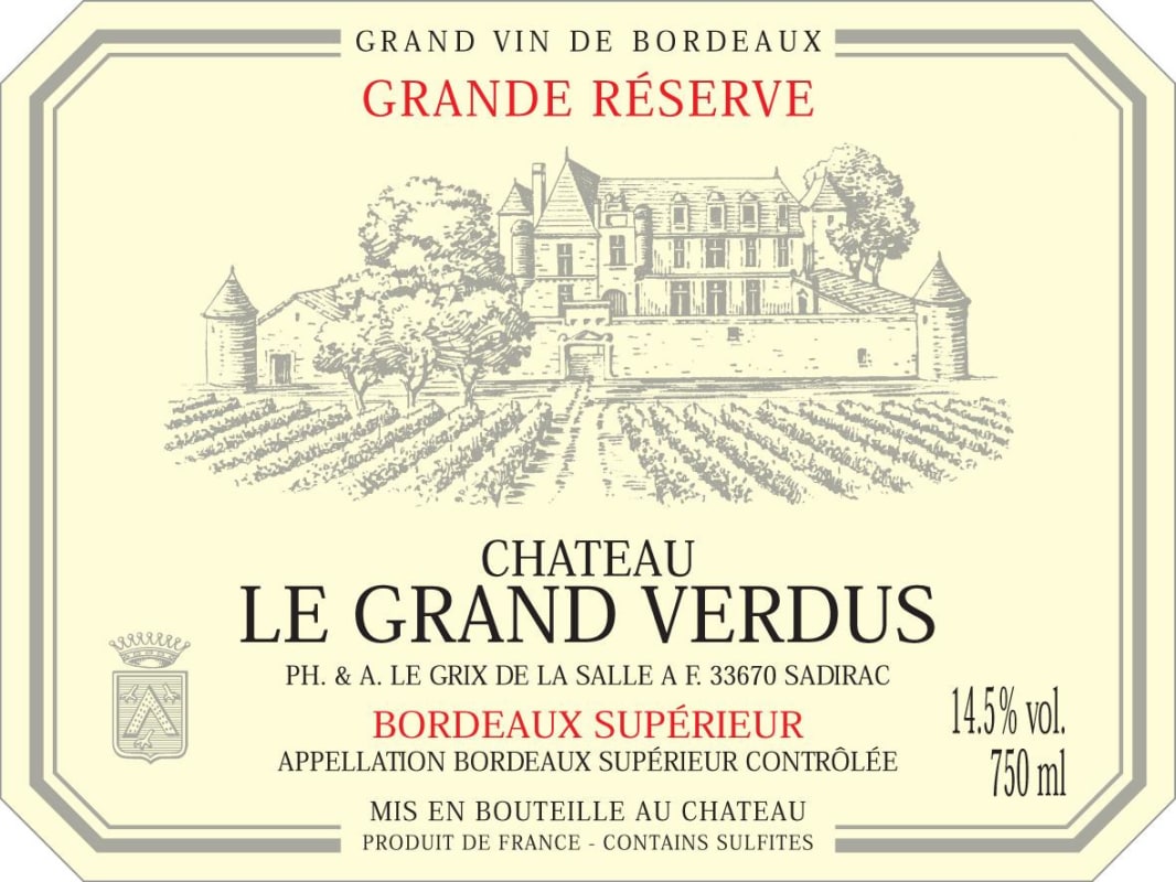 Chateau Le Grand Verdus Bordeaux Grande Reserve Superieur 2013 Front Label