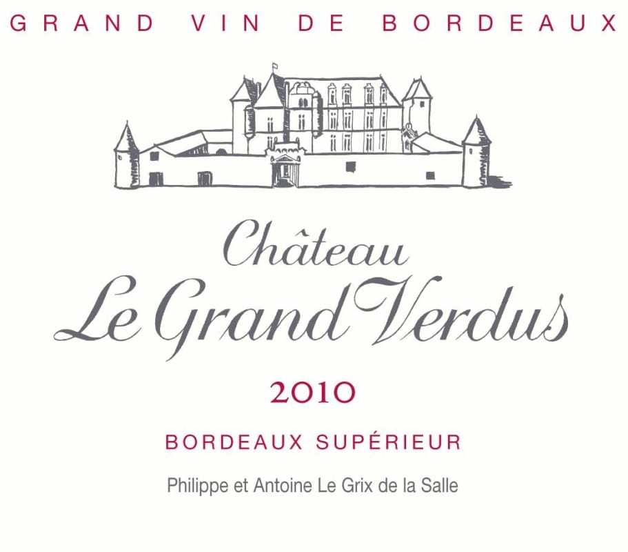 Chateau Le Grand Verdus Bordeaux Superieur 2010 Front Label