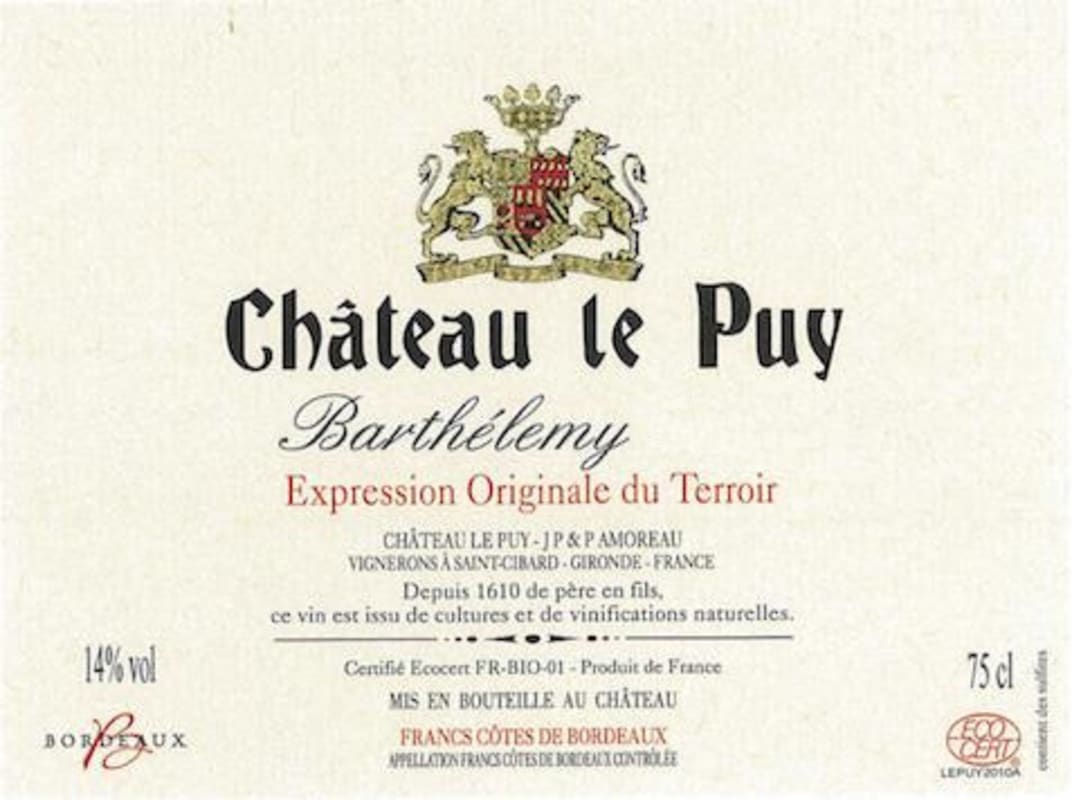 Chateau Le Puy Cotes de Bordeaux Francs Cuvee Barthelemy 2011 Front Label
