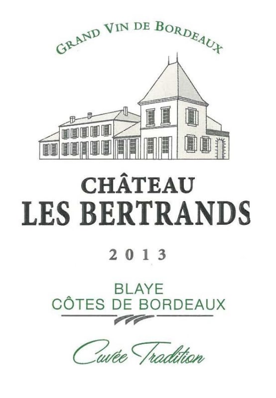 Chateau Les Bertrands Cotes de Bordeaux Blaye Cuvee Tradition Blanc 2013 Front Label