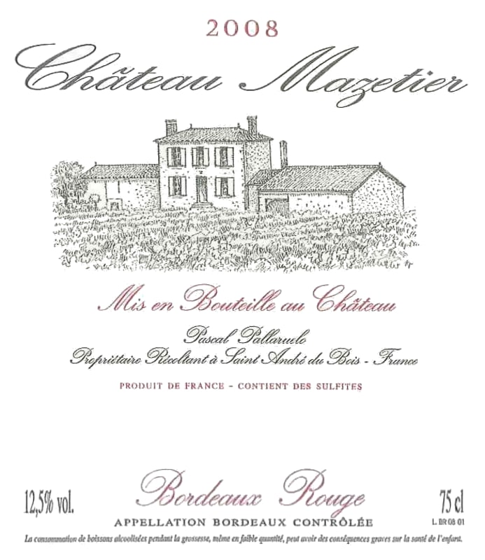 Chateau Mazetier Bordeaux Rouge 2008 Front Label