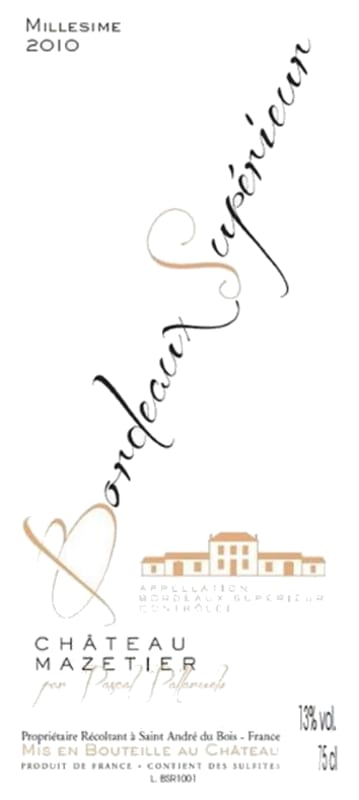 Chateau Mazetier Bordeaux Superieur 2010 Front Label