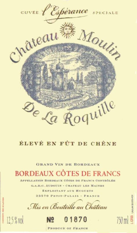 Chateau Moulin de la Roquille Cuvee L'Esperance Speciale 2012 Front Label