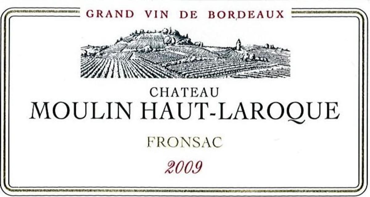 Chateau Moulin Haut Laroque Fronsac 2009 Front Label