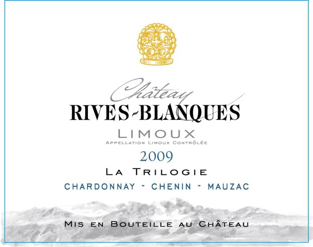 Chateau Rives Blanques Limoux La Trilogie 2009 Front Label