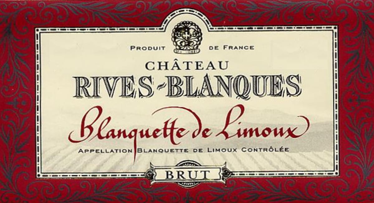 Chateau Rives Blanques Blanquette de Limoux Brut 2007 Front Label