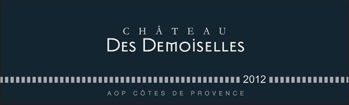 Chateau Sainte-Roseline Cotes de Provence Chateau des Demoiselles Rouge 2012 Front Label