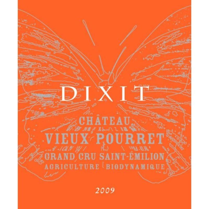 Chateau Vieux Pourret Saint-Emilion Dixit Grand Cru 2009 Front Label