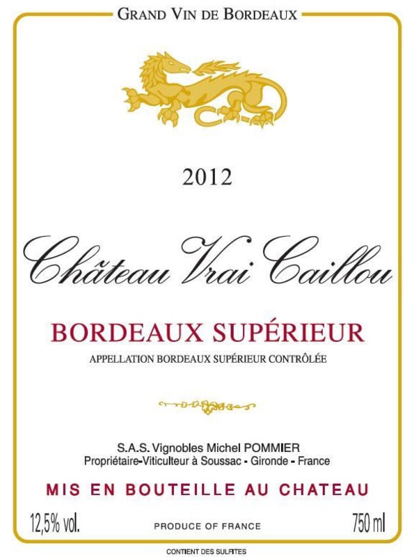 Chateau Vrai Caillou Bordeaux Superieur 2012 Front Label