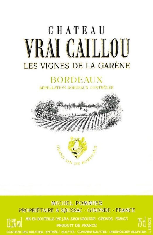 Chateau Vrai Caillou Les Vignes de la Garenne Blanc 2012 Front Label