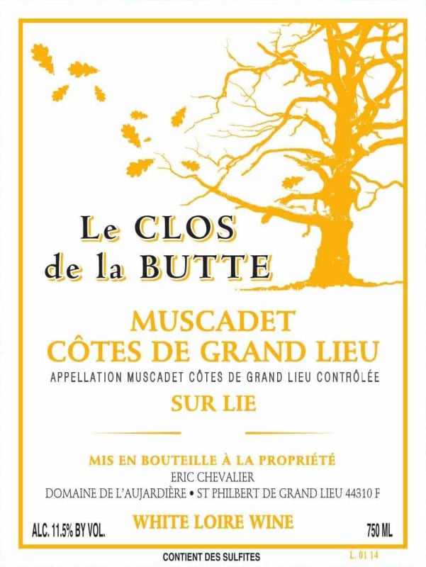 Chevalier le Domaine Muscadet Cotes de GrandLieu Le Clos la Butte Sur Lie 2015 Front Label