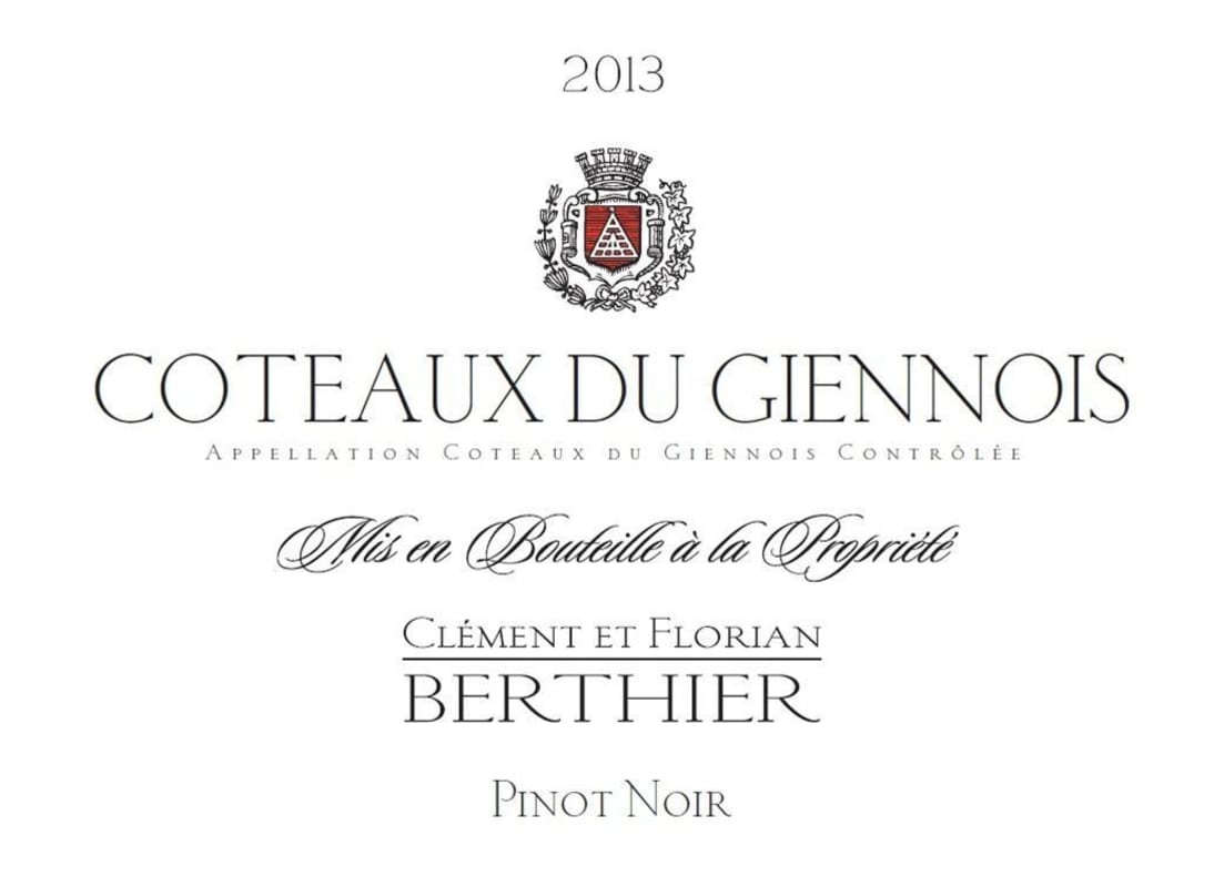 Clement & Florian Berthier Coteaux du Giennois Pinot Noir 2013 Front Label