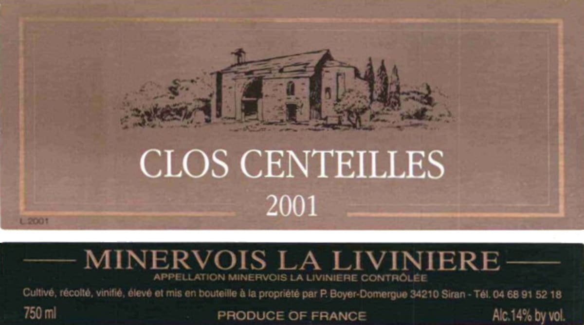 Clos Centeilles Minervois La Liviniere 2001 Front Label