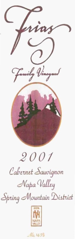 Frias Family Vineyard Spring Mountain District Cabernet Sauvignon 2001 Front Label