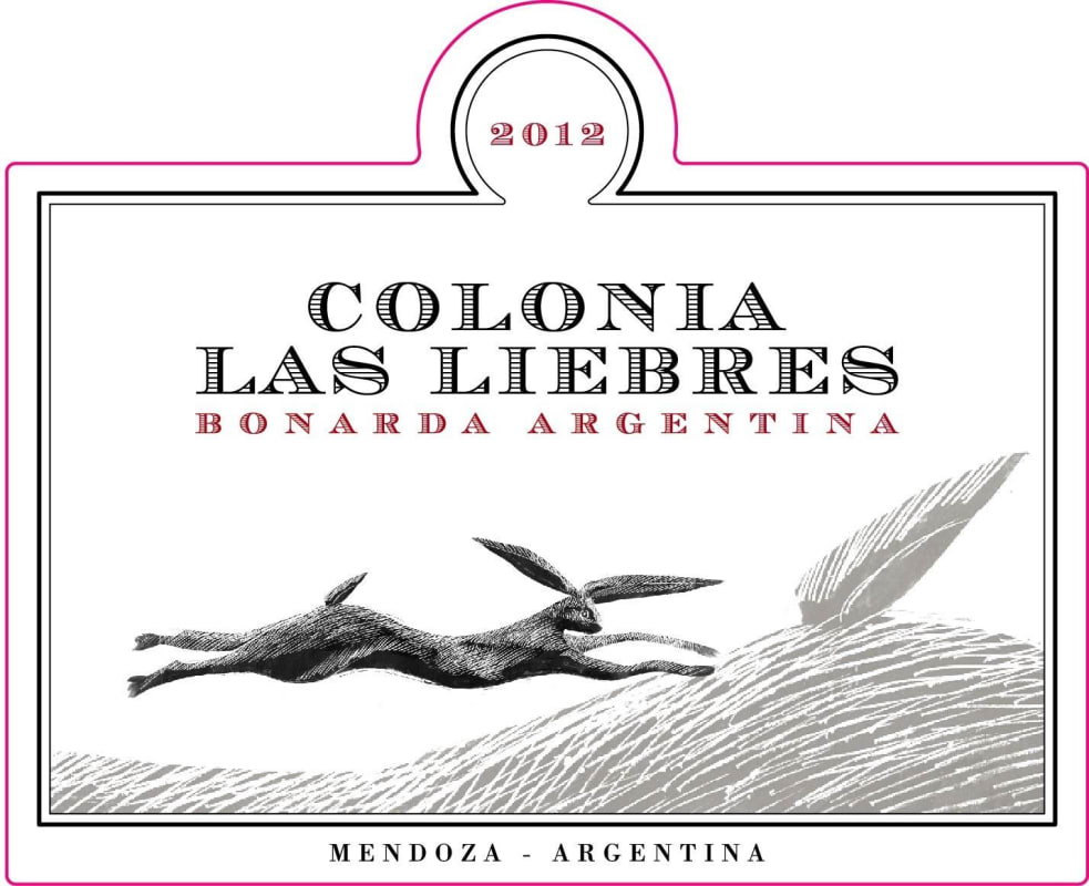 Colonia Las Liebres Colonia Las Liebres Bonarda 2012 Front Label