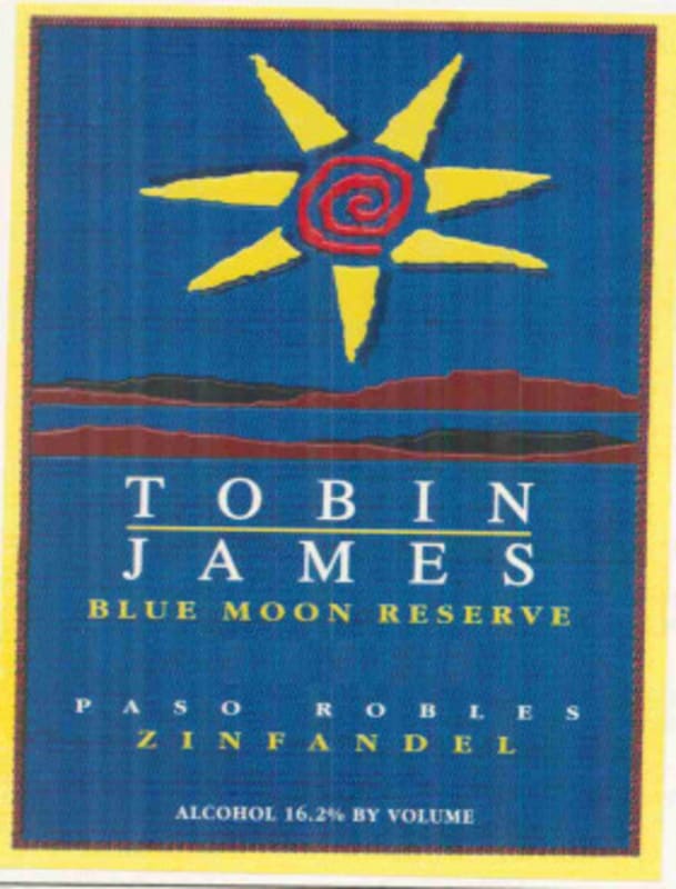 Tobin James Blue Moon Reserve Zinfandel 2010 Front Label