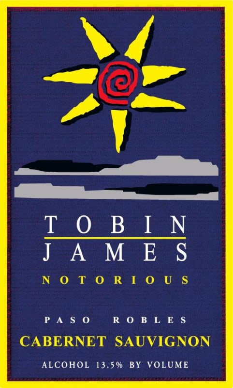 Tobin James Notorious Cabernet Sauvignon 2012 Front Label