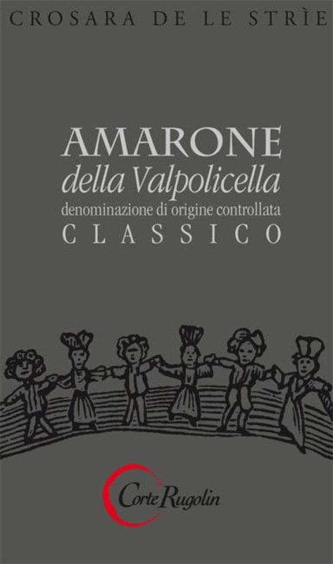 Corte Rugolin Crosara de Le Strie Amarone della Valpolicella Classico 2010 Front Label