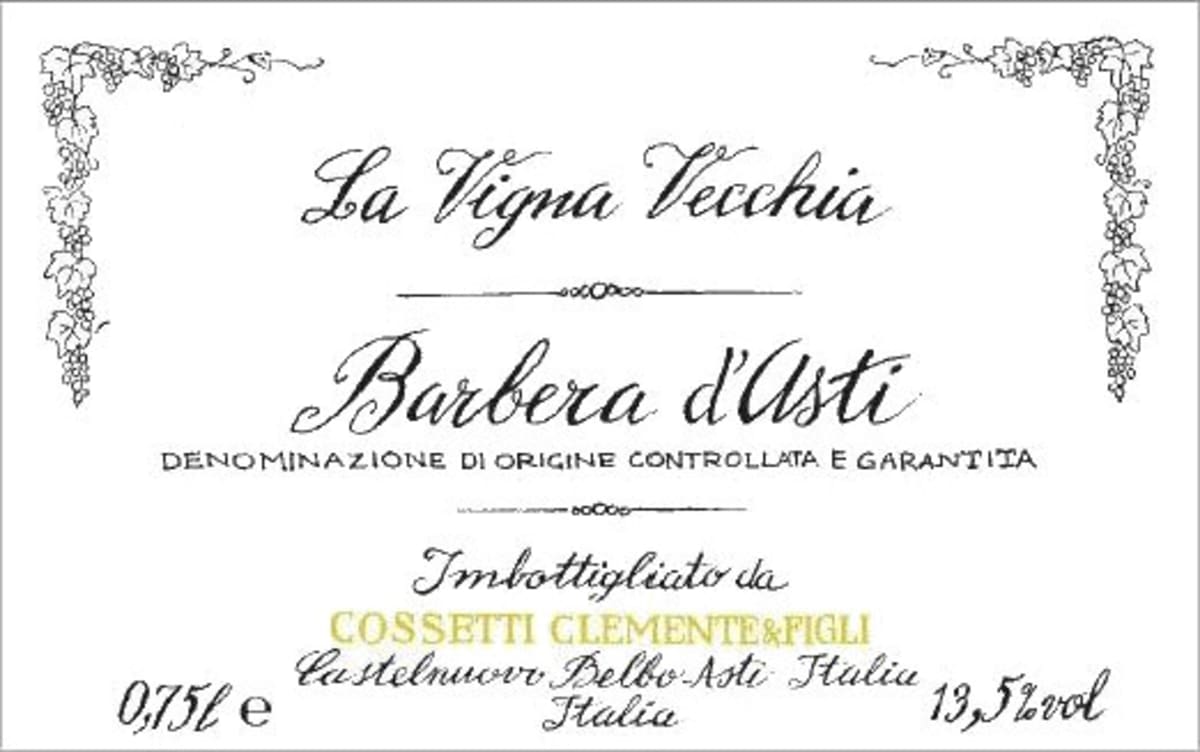 Cossetti Winery Barbera d'Asti La Vigna Vecchia 2012 Front Label