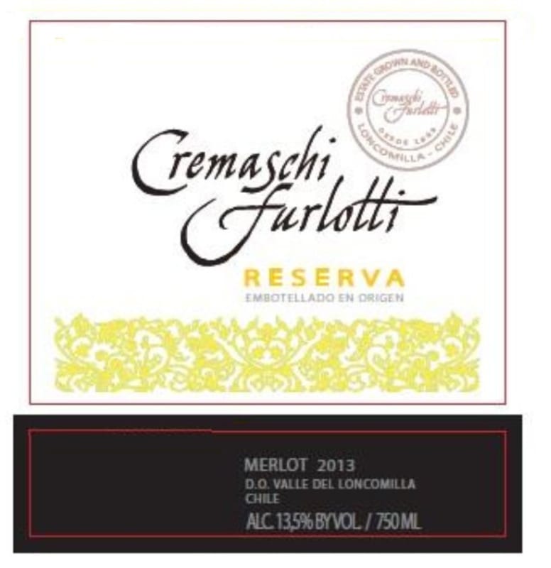 Cremaschi Furlotti Loncomilla Reserve Merlot 2013 Front Label