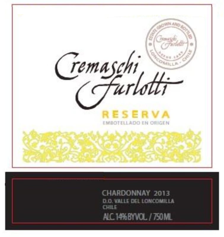 Cremaschi Furlotti Loncomilla Reserve Chardonnay 2013 Front Label