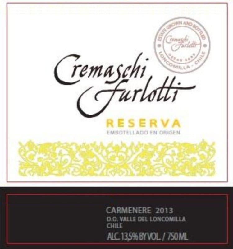 Cremaschi Furlotti Loncomilla Reserve Carmenere 2013 Front Label