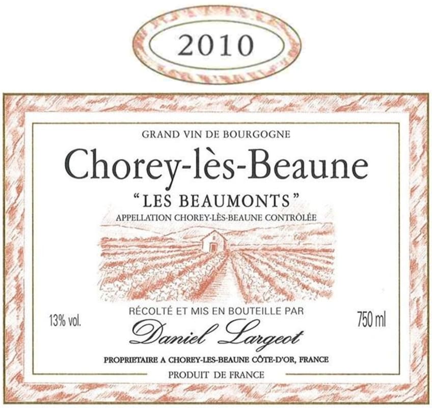 Daniel Largeot Chorey-les-Beaune Les Beaumonts 2010 Front Label