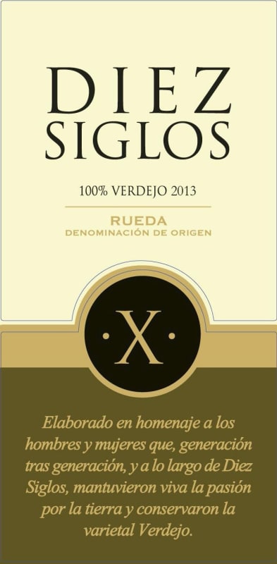 Diez Siglos De Verdejo Rueda 2013 Front Label