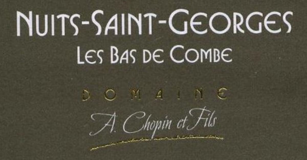 Domaine A. Chopin & Fils Nuits-Saint-Georges Bas de Combe 2014 Front Label