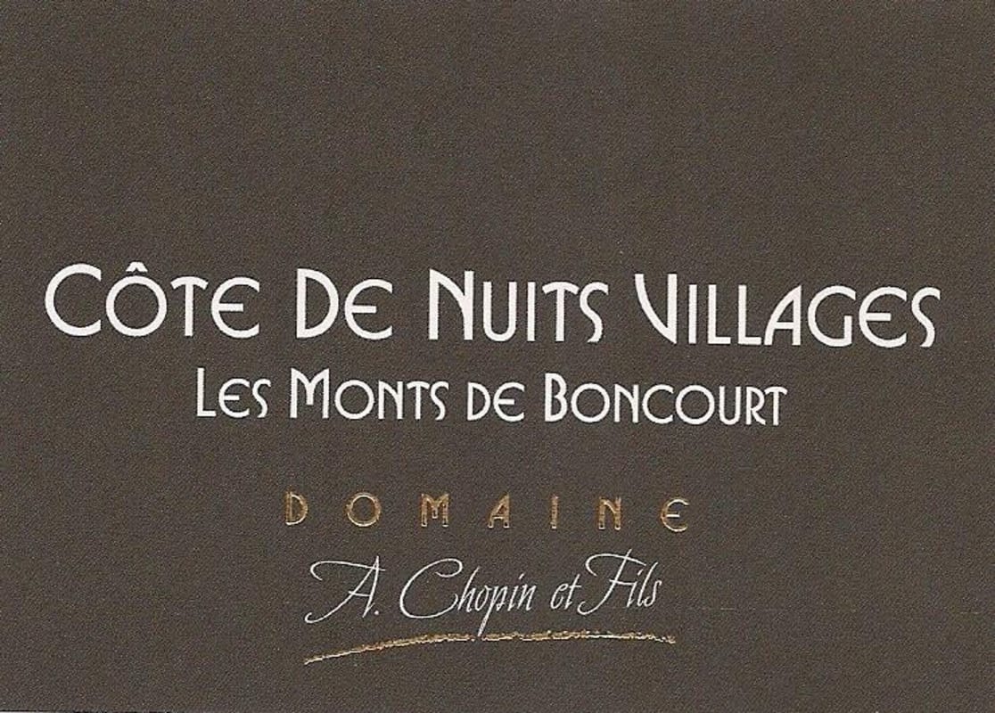 Domaine A. Chopin & Fils Cote de Nuits Villages Les Monts de Boncourt 2013 Front Label