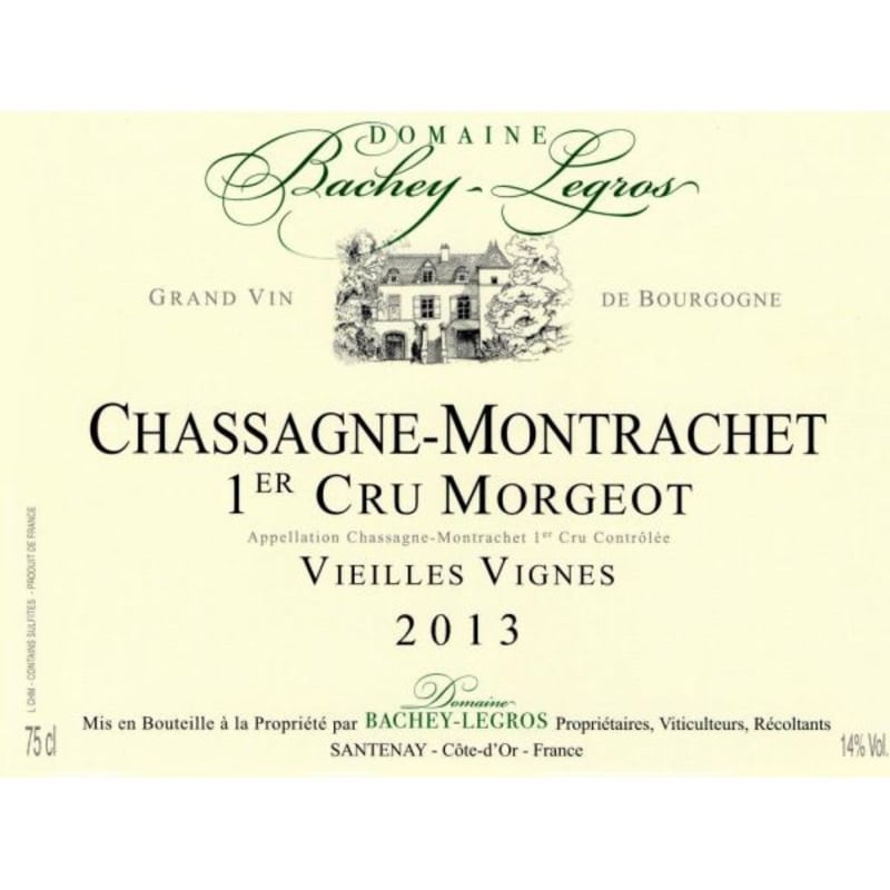 Domaine Bachey-Legros Chassagne-Montrachet Morgeot Vieilles Vignes Premier Cru 2013 Front Label
