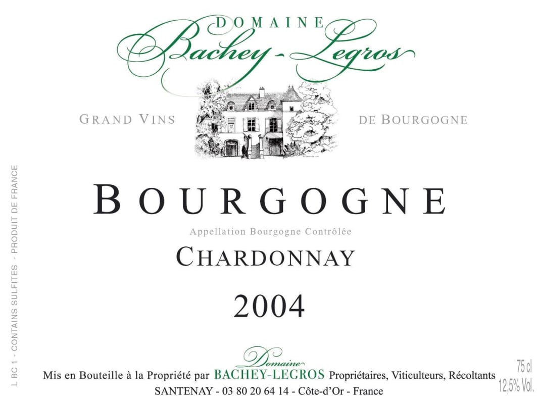 Domaine Bachey-Legros Bourgogne Chardonnay 2004 Front Label