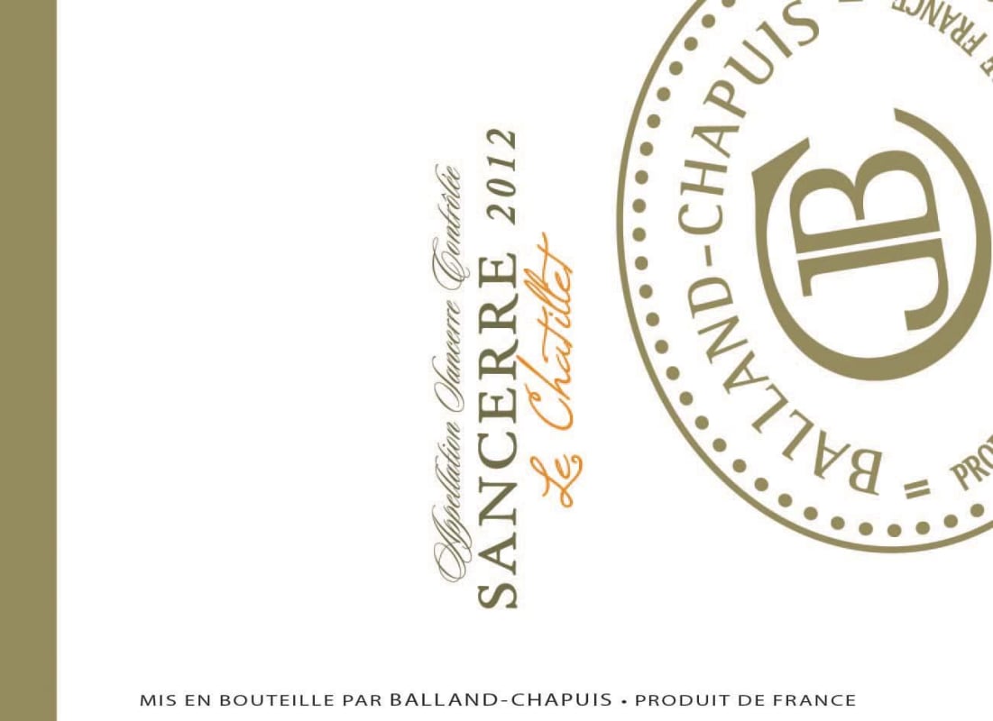 Domaine Balland Chapuis Sancerre Le Chatillet 2012 Front Label