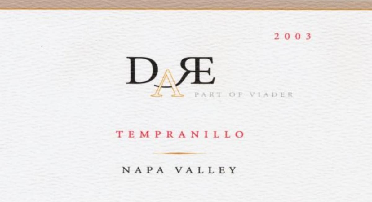 Viader DARE Tempranillo 2003 Front Label